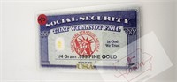 1/4 Grain Gold Social Security That Wont Fail Gold