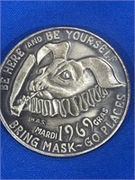Be here and be yourself 1969 Mardi Gras coin