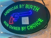 Lighted American By Birth Sign appr 24"x14-1/2"