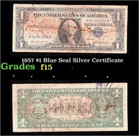 1957 $1 Blue Seal Silver Certificate Grades f+