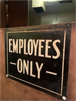 Tin "Employees Only" sign