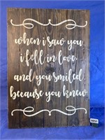 Wood Easel Sign, When I Saw You, 25x36"