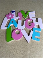 SIGN "LIVE LAUGH LOVE"