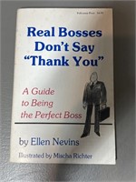 Vintage Real Bosses Don't Say "Thank You" Book