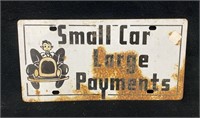 "Small Car, Large Payments" Tag