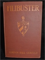 1924 Filibuster by Gordon Hall Gerould 1st Edition