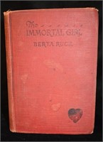 1925 THE IMMORTAL GIRL by Ruck, Berta 1st Edition