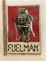 Fuelman Metal Sign double sided
