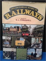 RAILWAYS - The Pictorial Story of - 256pp