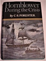Hornblower During The Crisis by C.S. Forester 1967