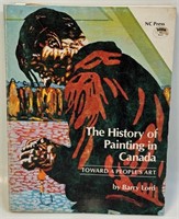 THE HISTORY OF PAINTING IN CANADA PAPERBACK