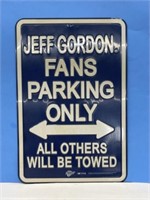 Tin Sign - Jeff Gordon Fans Parking Only
