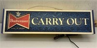 * Older Budweiser " Carry Out" lighted sign