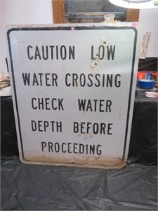 NO SHIPPING - Caution Low Water Crossing Sign