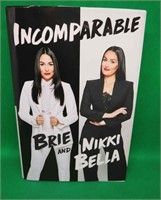 Incomparable Brie & Nikki Bella 1st Edition  Book