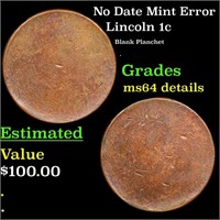 No Date Lincoln Cent Mint Error 1c Grades Unc Deta
