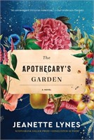 (N) The Apothecary's Garden: A Novel