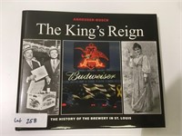 The Kings Reign Budweiser History Book