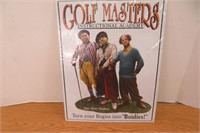 Metal Stooges Golf  Masters Sign 12.5x16"