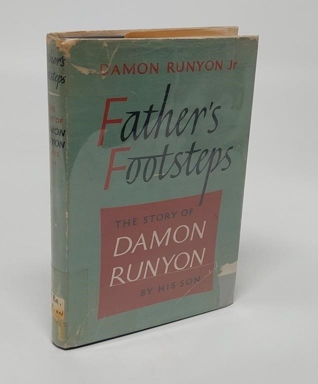 FATHERS FOOTSTEPS THE STORY OF DAMON RUNYON BY HIS