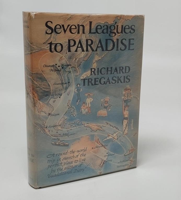 SEVEN LEAGUES TO PARADISE  RICHARD TREGASKIS
