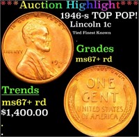 ***Auction Highlight*** 1946-s Lincoln Cent TOP PO