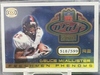 Deuce McAllister 2001 Dynagon Freshman Phenoms