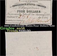 1861 Confederate States Four Dollars Note Grades C