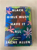 Black girls must have it all! A novel by Jayne All
