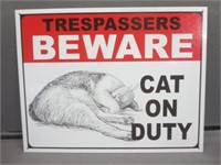 Cat on Duty Metal Sign