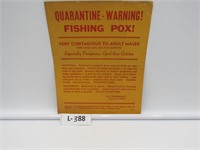 Fishing Pox Sign