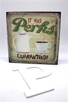 Perks Coffee Sign with Letter P 12x12