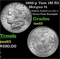 1886-p Vam 1M R5 Morgan $1 Grades GEM Unc
