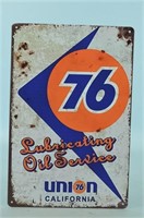 76 Lubricating Oil Service Metal Sign