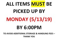 ALL ITEMS MUST BE PICKED UP BY 6:PM-MON.-5/13/A9