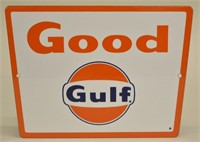 "Good" Gulf PPP Sign w/Shield Logo