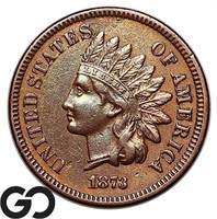 1873 Indian Head Cent, Nice AU+ Better Date