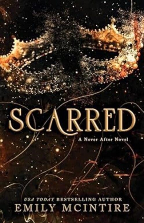 Scarred (Never After Series) Kindle Edition