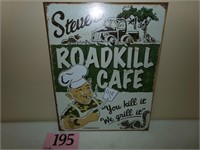 ROADKILL CAFE TIN SIGN