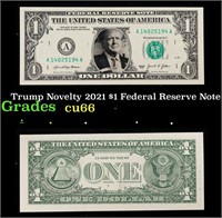 Trump Novelty 2021 $1 Federal Reserve Note Grades