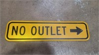 No outlet metal sign 24in x 6in