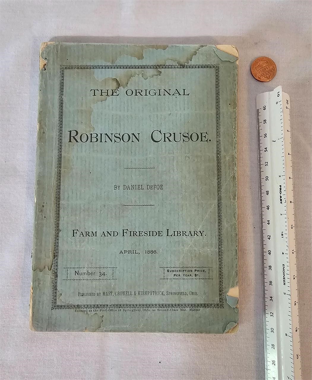 1886 The Original Robinson Crusoe book, DeFoe