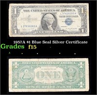 1957A $1 Blue Seal Silver Certificate Grades f+