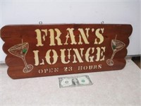 Fran's Lounge Wooden Sign