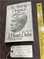 Book J Frank Dobie biography SIGNED 1st Edition