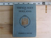 Thing Seen In Holland 1921 Hard Cover Book