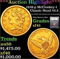 *Highlight* 1838-p McCloskey-1 Classic Head $2.5 G