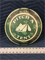 Vintage Style Metal Domed Pitch a Tent Sign 12”