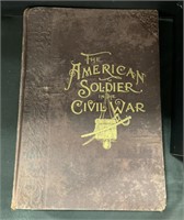 1895 The American Soldier in the Civil War Book.