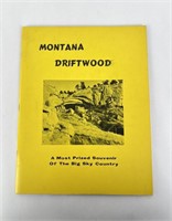Montana Driftwood